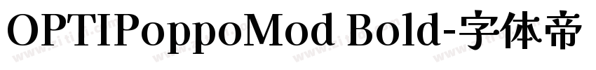 OPTIPoppoMod Bold字体转换